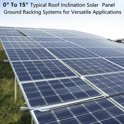 अच्छी कीमत 0° To 15° Typical Roof Inclination Solar Panel Ground Racking Systems for Versatile Applications ऑनलाइन